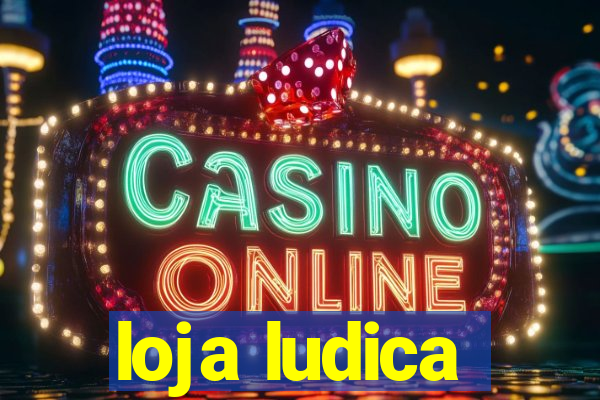 loja ludica